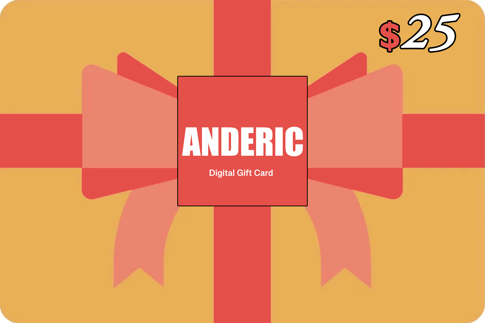 Anderic Gift Card (Virtual)