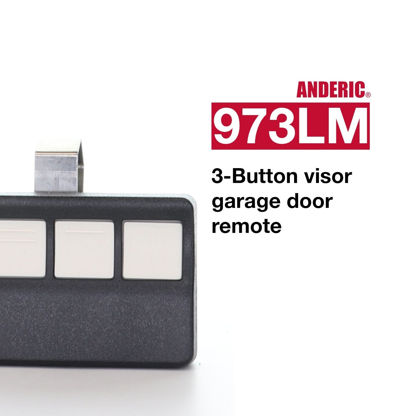 Anderic 973LM 3-button garage door remote control with a metal visor clip, featuring a black casing and white buttons.