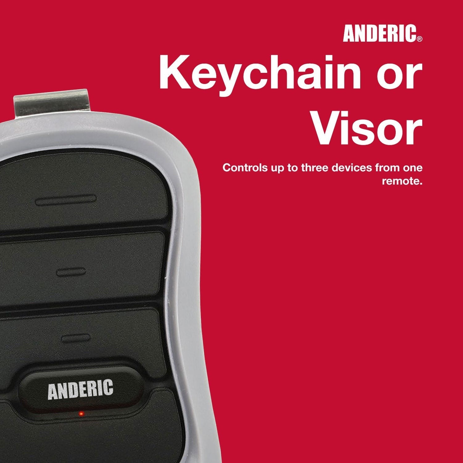 Zoomed in on a black and white Anderic G3TBX remote control with text: "Keychain or Visor. Controls up to three devices from one remote." Perfect for Access Management with Genie Intellicode technology. Red background.